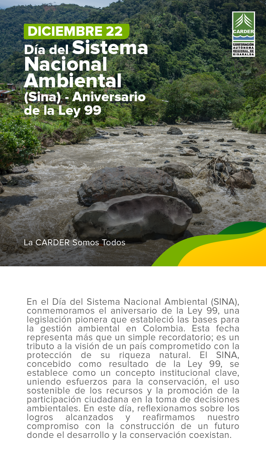Día del Sistema Nacional Ambiental (Sina) - Aniversario de la Ley 99