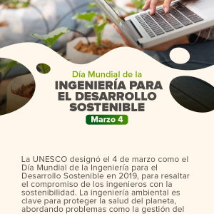 Día Mundial de la Ingeniería para el Desarrollo Sostenible