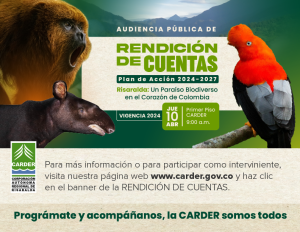 La CARDER realizará Audiencia Pública de Rendición de Cuentas de la Vigencia 2024