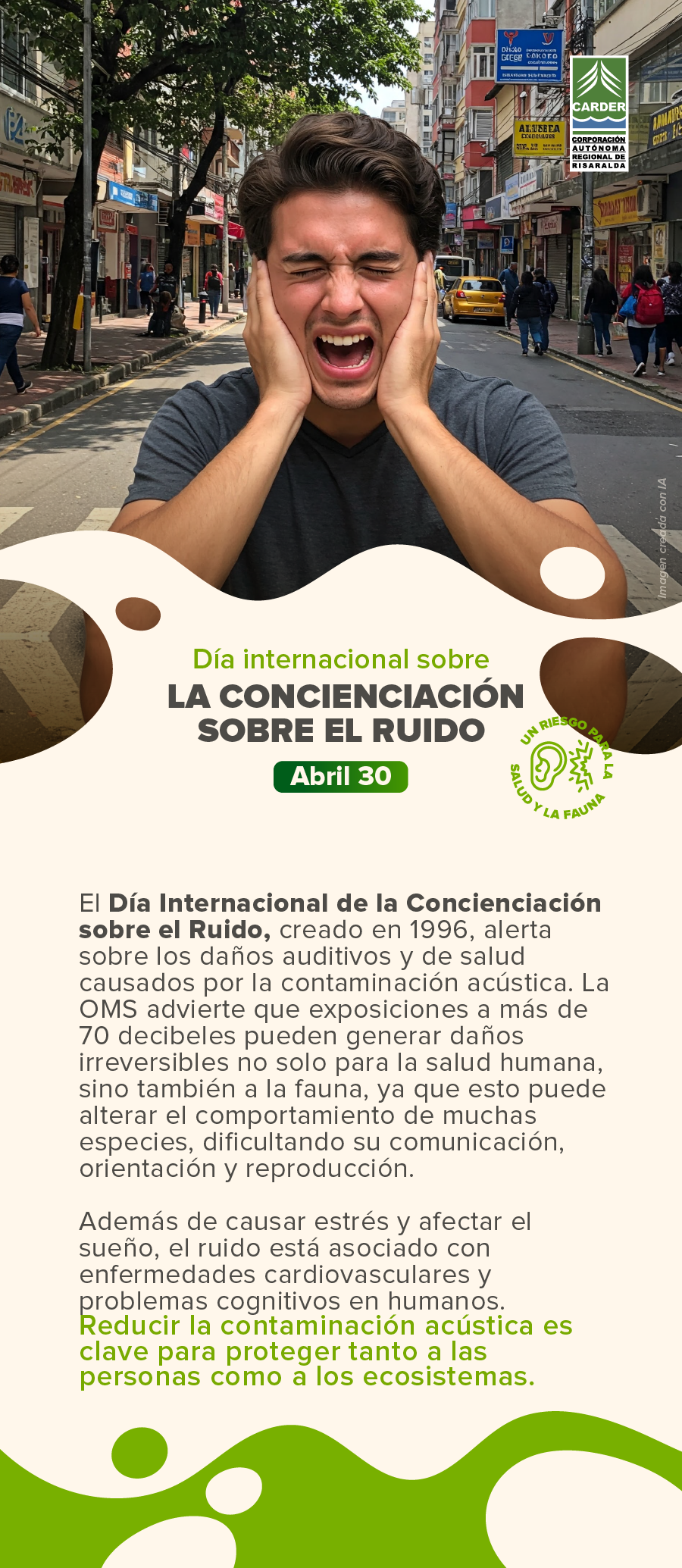 Día Internacional de Concienciación sobre el Ruido.