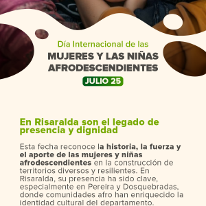 Día Internacional de las Mujeres y Niñas Afrodescendientes.