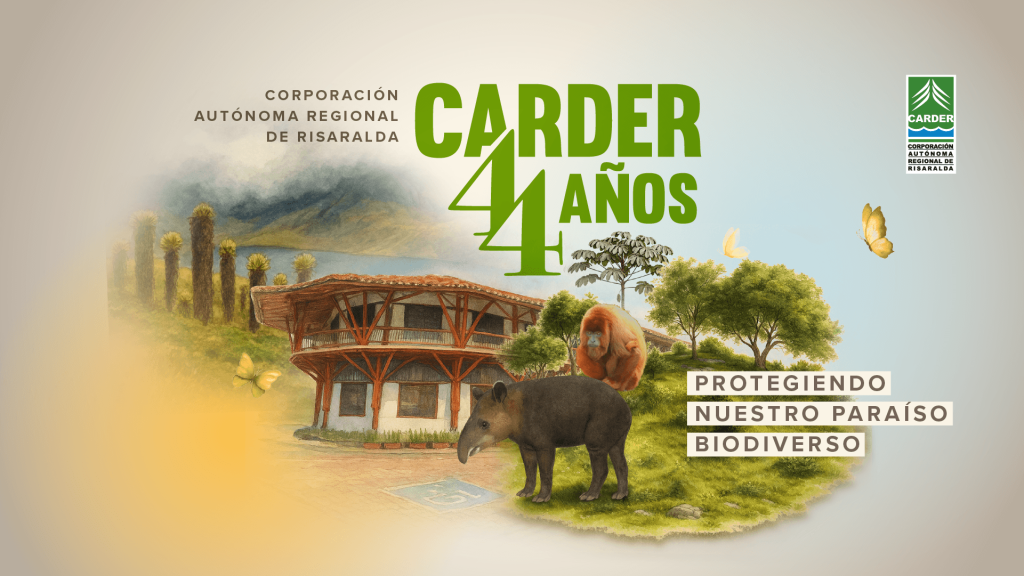 44 Años de Compromiso: CARDER, La Fuerza Vital de la Sostenibilidad en Risaralda